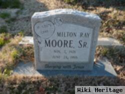 Milton Ray Moore, Sr