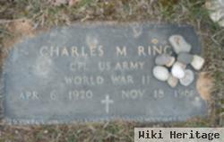 Charles M. Ring