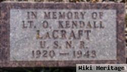 O. Kendall Lacraft