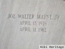 Joe Walter Mayne, Jr