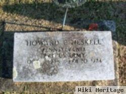 Howard E Heskell