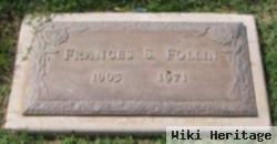 Frances S. Follin