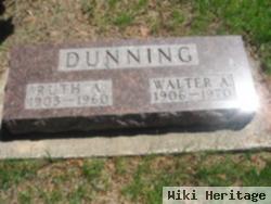 Walter A Dunning