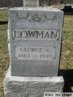 George S Lowman