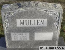 George E Mullen