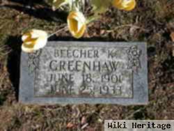 Beecher K. Greenhaw