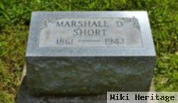 Marshall D Short