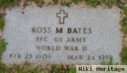 Ross M. Bates