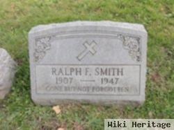 Ralph F. Smith