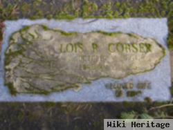 Lois R Corser