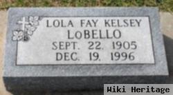 Lola Fay Kelsey Lobello