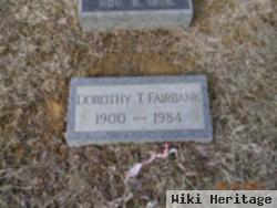 Dorothy T Fairbank