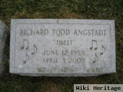 Richard Todd "tweet" Angstadt