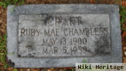 Ruby Mae Chambless Craft