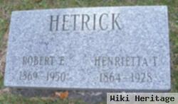 Robert E Hetrick