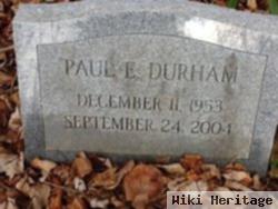 Paul E. Durham