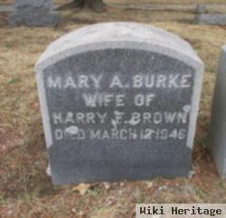 Mary A. Burke Brown