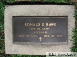 Ronald D Rawe