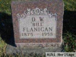 D W "bill" Flanigan