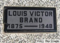 Louis V. Brand