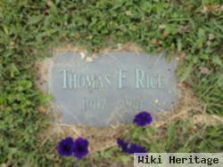 Thomas F. Rice