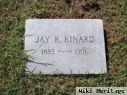 Jay R Kinard
