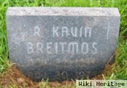 R Kavin Breitmos