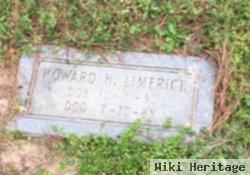 Howard H Limerick