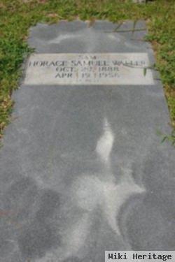 Horace Samuel "sam" Waller, Sr