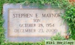 Stephen E. Maynor