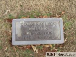 Dixon Ray "dick" Collins