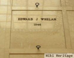 Edward Joseph Whelan