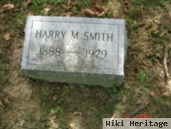 Harry M Smith