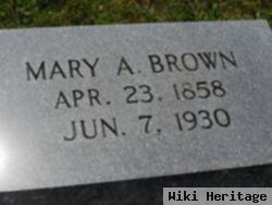 Mary A. Brown