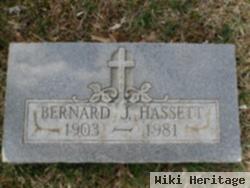 Bernard J Hassett