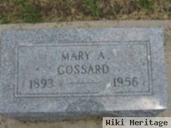 Mary A Faust Gossard