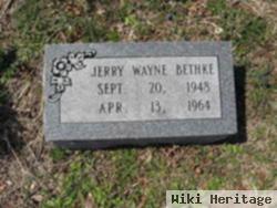 Jerry Wayne Bethke