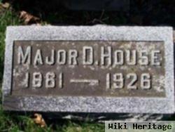 Major D. House