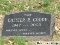 Chester R "chet" Goode