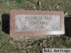 Patricia Sue Delano