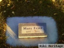 Mary Fryer