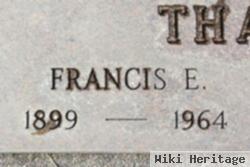 Francis E Thacker