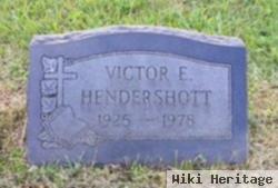 Victor E. Hendershott