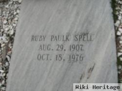 Ruby Paulk Spell