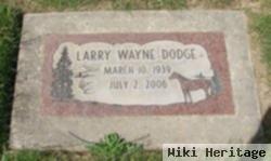 Larry Wayne Dodge