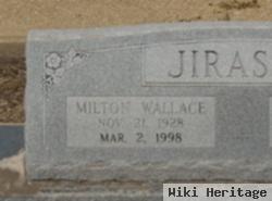 Milton Wallace Jirasek