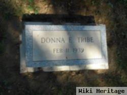 Donna E. Tribe