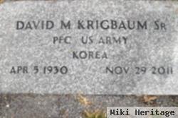 David M. Krigbaum, Sr