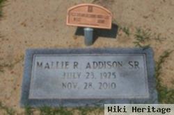 Mallie R. Addison, Sr
