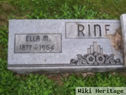 Ella M Rine